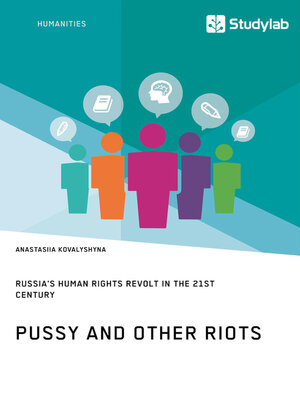 cover image of Pussy and Other Riots. Russia's Human Rights Revolt in the 21st Century